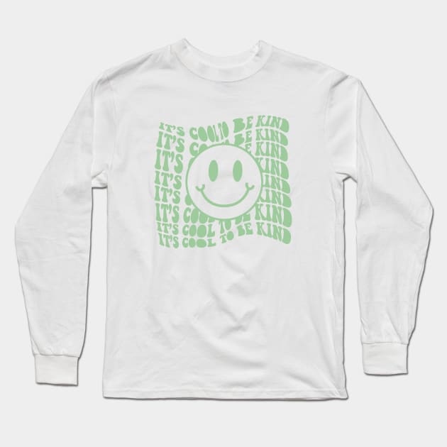 It's Cool To Be Kind Long Sleeve T-Shirt by Taylor Thompson Art